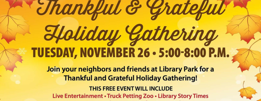 Thankful & Grateful Holiday Gathering