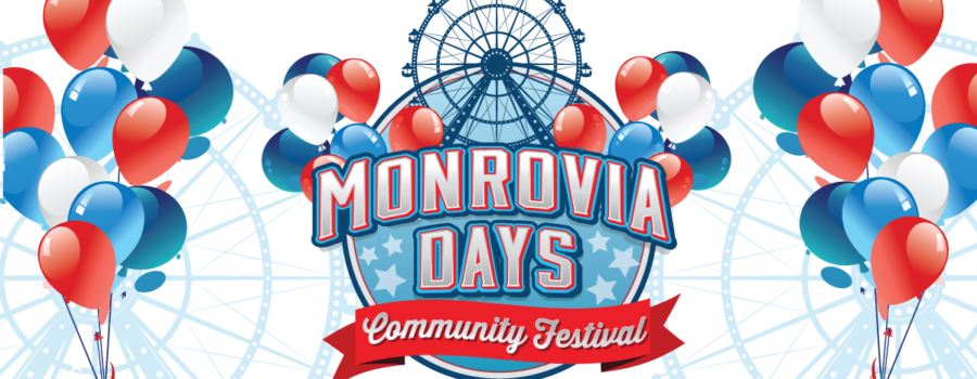 Monrovia Days Community Festival!